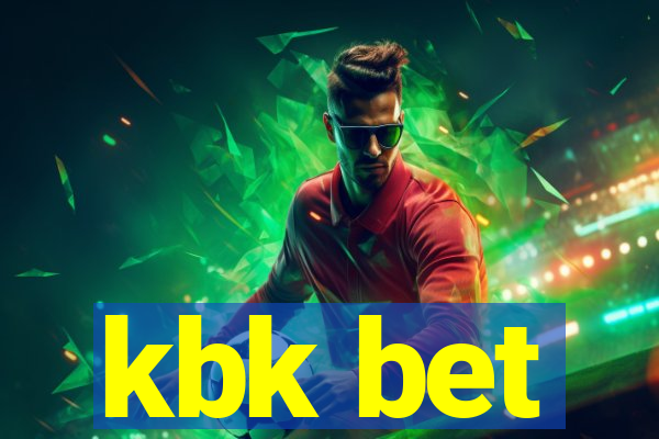 kbk bet